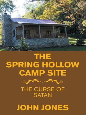cover image of The Spring Hollow Camp Site